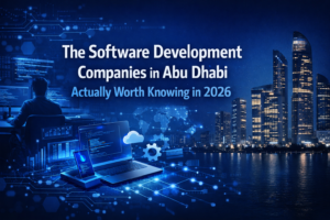 Top Software Development Companies in Abu Dhabi